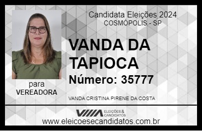 Candidato VANDA DA TAPIOCA 2024 - COSMÓPOLIS - Eleições