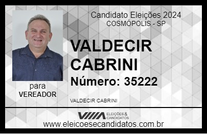 Candidato VALDECIR CABRINI 2024 - COSMÓPOLIS - Eleições