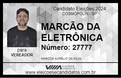 Candidato MARCÃO DA ELETRÔNICA 2024 - COSMÓPOLIS - Eleições