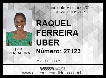 Candidato RAQUEL FERREIRA UBER 2024 - COSMÓPOLIS - Eleições