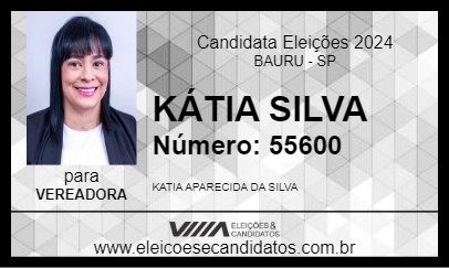 Candidato KÁTIA SILVA 2024 - BAURU - Eleições