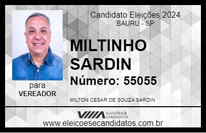 Candidato MILTINHO SARDIN 2024 - BAURU - Eleições