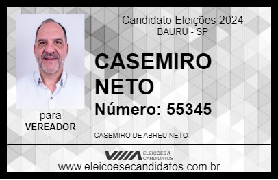 Candidato CASEMIRO NETO 2024 - BAURU - Eleições