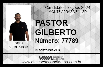 Candidato PASTOR GILBERTO 2024 - MONTE APRAZÍVEL - Eleições