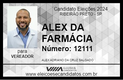 Candidato ALEX DA FARMÁCIA 2024 - RIBEIRÃO PRETO - Eleições