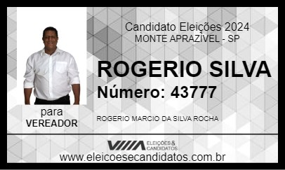 Candidato ROGERIO SILVA 2024 - MONTE APRAZÍVEL - Eleições