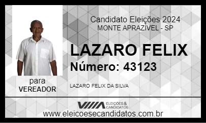 Candidato LAZARO FELIX 2024 - MONTE APRAZÍVEL - Eleições