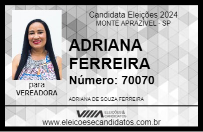 Candidato ADRIANA FERREIRA 2024 - MONTE APRAZÍVEL - Eleições