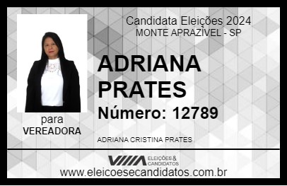 Candidato ADRIANA PRATES 2024 - MONTE APRAZÍVEL - Eleições