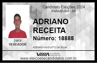 Candidato ADRIANO RECEITA 2024 - PARAIBUNA - Eleições