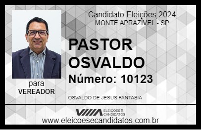 Candidato PASTOR OSVALDO 2024 - MONTE APRAZÍVEL - Eleições