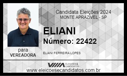 Candidato ELIANI 2024 - MONTE APRAZÍVEL - Eleições