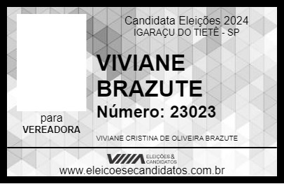 Candidato VIVIANE BRAZUTE 2024 - IGARAÇU DO TIETÊ - Eleições