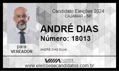 Candidato ANDRÉ DIAS 2024 - CAJAMAR - Eleições