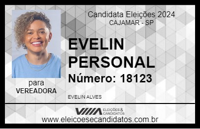 Candidato EVELIN PERSONAL 2024 - CAJAMAR - Eleições