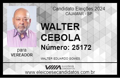 Candidato WALTER CEBOLA 2024 - CAJAMAR - Eleições