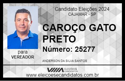 Candidato CAROÇO GATO PRETO 2024 - CAJAMAR - Eleições