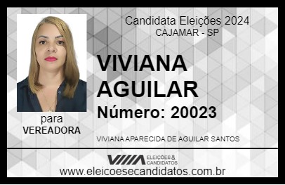 Candidato VIVIANA AGUILAR 2024 - CAJAMAR - Eleições