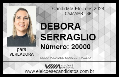 Candidato DEBORA SERRAGLIO 2024 - CAJAMAR - Eleições