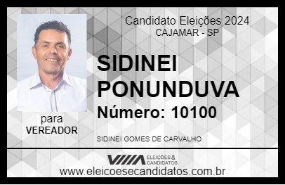 Candidato SIDINEI PONUNDUVA 2024 - CAJAMAR - Eleições