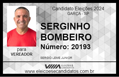 Candidato SERGINHO BOMBEIRO 2024 - GARÇA - Eleições