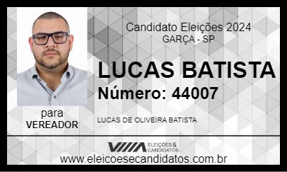 Candidato LUCAS BATISTA 2024 - GARÇA - Eleições