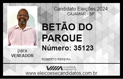 Candidato BETÃO DO PARQUE 2024 - CAJAMAR - Eleições