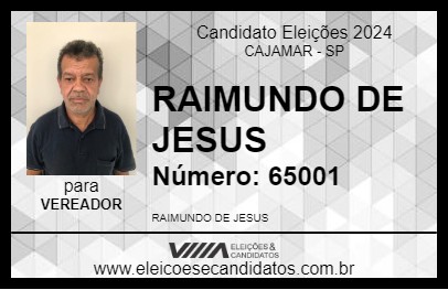 Candidato RAIMUNDO DE JESUS 2024 - CAJAMAR - Eleições