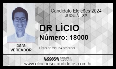 Candidato DR LÍCIO 2024 - JUQUIÁ - Eleições