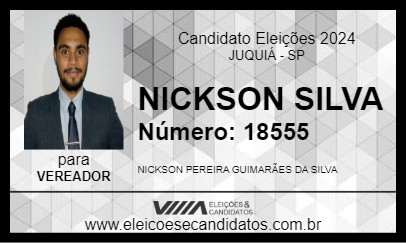 Candidato NICKSON SILVA 2024 - JUQUIÁ - Eleições