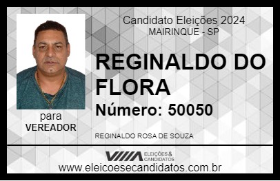 Candidato REGINALDO DO FLORA 2024 - MAIRINQUE - Eleições