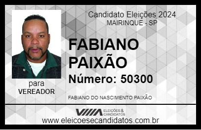 Candidato FABIANO PAIXÃO 2024 - MAIRINQUE - Eleições