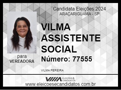 Candidato VILMA ASSISTENTE SOCIAL 2024 - ARAÇARIGUAMA - Eleições