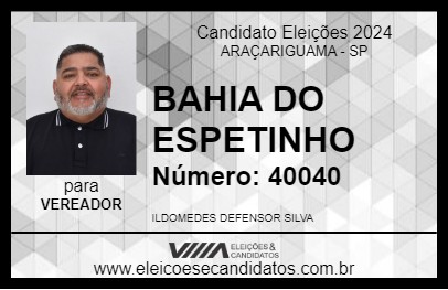 Candidato BAHIA DO ESPETINHO 2024 - ARAÇARIGUAMA - Eleições