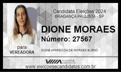 Candidato DIONE MORAES 2024 - BRAGANÇA PAULISTA - Eleições