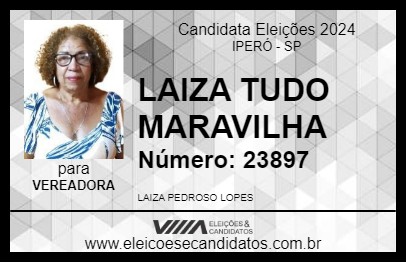 Candidato LAIZA TUDO MARAVILHA 2024 - IPERÓ - Eleições