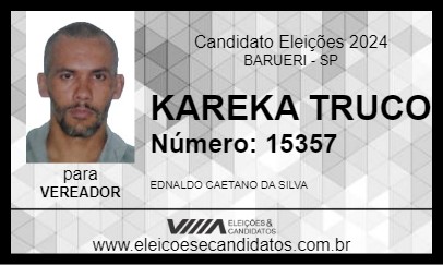 Candidato KAREKA TRUCO 2024 - BARUERI - Eleições