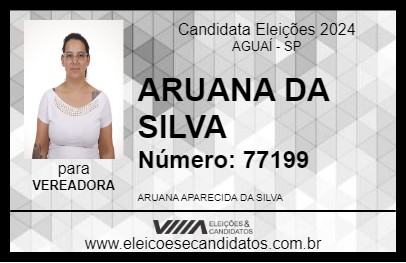 Candidato ARUANA DA SILVA 2024 - AGUAÍ - Eleições