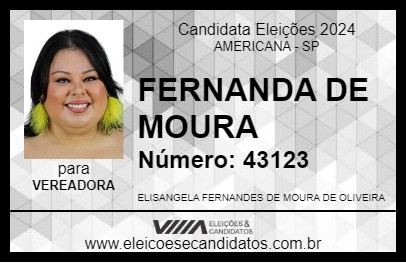 Candidato FERNANDA DE MOURA 2024 - AMERICANA - Eleições