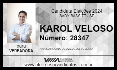 Candidato KAROL VELOSO 2024 - BADY BASSITT - Eleições