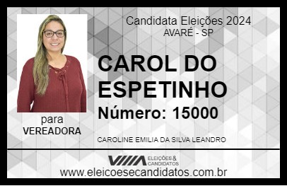 Candidato CAROL DO ESPETINHO  2024 - AVARÉ - Eleições