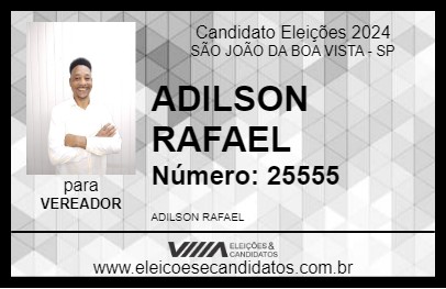 Candidato ADILSON RAFAEL 2024 - SÃO JOÃO DA BOA VISTA - Eleições