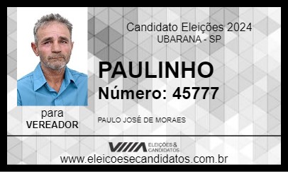 Candidato PAULINHO 2024 - UBARANA - Eleições