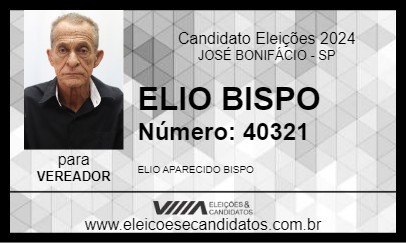 Candidato ELIO BISPO 2024 - JOSÉ BONIFÁCIO - Eleições