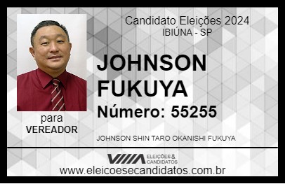 Candidato JOHNSON FUKUYA 2024 - IBIÚNA - Eleições