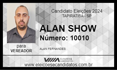 Candidato ALAN SHOW 2024 - TAPIRATIBA - Eleições