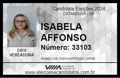 Candidato ISABELA AFFONSO 2024 - CATANDUVA - Eleições