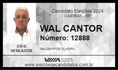 Candidato WAL CANTOR 2024 - CAIEIRAS - Eleições