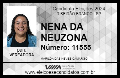 Candidato NENA DA NEUZONA 2024 - RIBEIRÃO BRANCO - Eleições