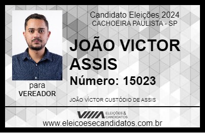 Candidato JOÃO VICTOR ASSIS  2024 - CACHOEIRA PAULISTA - Eleições